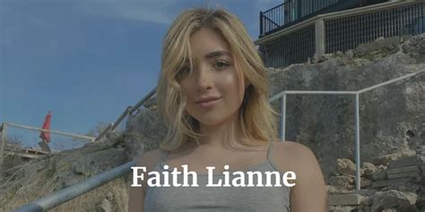 faith lianne wikipedia|Faith Lianne Wiki, Bio, Age, Net Worth, Height,。